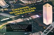 Chasing World-Class Urbanism