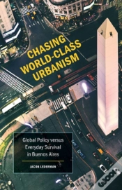 Capa do artigo Chasing World-Class Urbanism