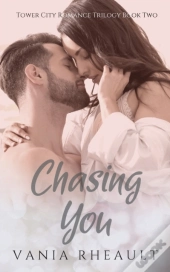 Chasing You