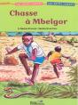 Chasse A Mbelgor - Preview