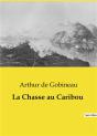 Chasse Au Caribou - Preview