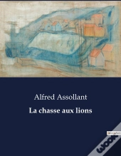 Chasse Aux Lions - .