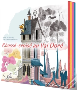 Capa do artigo Chassé-Croisé Au Val Doré