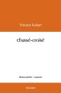 Chassé-Croisé - Preview