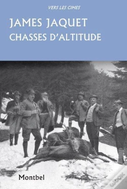 Capa do artigo Chasse D'Altitude ; Chamois, Brocards Et Coqs De Bruyère