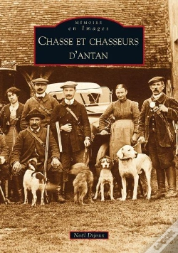 Capa do artigo Chasse Et Chasseurs D'Antan