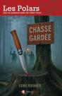 Chasse Gardée - Preview