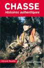 Chasse ; Histoires Authentiques - Preview