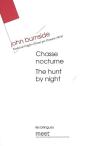 Chasse Nocturne ; The Hunt By Night - Preview