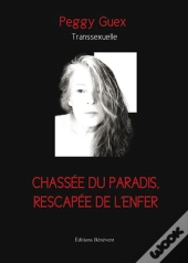 Chassée Du Paradis, Rescapée De L'Enfer