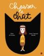 Chasser Le Chat - Preview