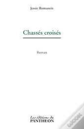 Chassés Croisés
