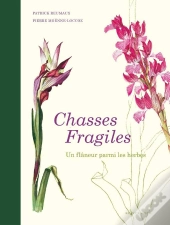 Chasses Fragiles