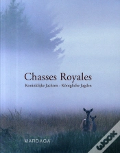 Capa do artigo Chasses Royales ; Koninklijke Jachten - Königliche Jagden