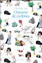 Chasseur De Cyclones - Preview