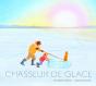 Chasseur De Glace - Preview