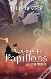 Capa do artigo Chasseur De Papillons Tome 2 ; La Cérémonie
