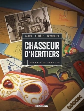 Chasseur D'Heritiers T.2 Secrets De Famille