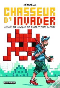 Capa do artigo Chasseur D'Invader : Comment Des Mosaïques Ont Changé Ma Vision Du Monde