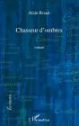 Chasseur D'Ombres - Preview