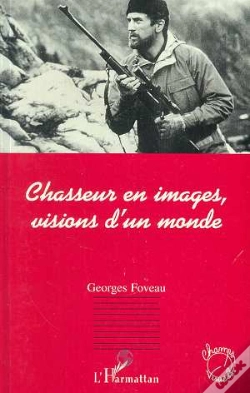 Capa do artigo Chasseur En Images, Visions D'Un Monde