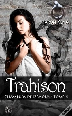 Capa do artigo Chasseurs De Demons 4 : Trahison