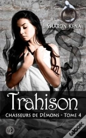 Capa do artigo Chasseurs De Demons 4 : Trahison