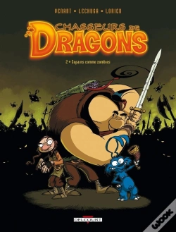 Capa do artigo Chasseurs De Dragons Tome 2 ; Copains Comme Zombies