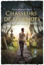 Chasseurs De Legendes V 01 La Colere De La Dame Blanche - Preview