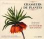 Chasseurs De Plantes - Preview