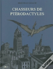 Chasseurs De Ptérodactyles