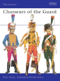 Chasseurs Of The Guard - Preview