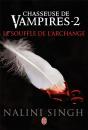 Chasseuse De Vampire - 2 - Archangel'S Kiss - Preview