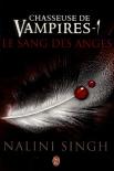 Chasseuse De Vampires - 1 - Le Sang Des Anges