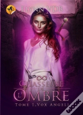 Chasseuse D'Ombres