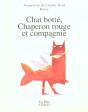 Chat Botte Chaperon Rouge Et Compagnie - Preview