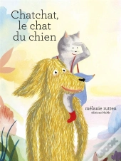 Chatchat, Le Chat Du Chien