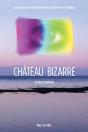 Château Bizarre - Preview
