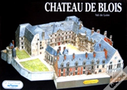 Capa do artigo Château De Blois ; Val-De-Loire