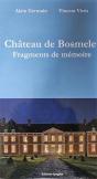 Château De Bosmelet : Fragments De Mémoire - Preview