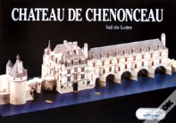 Capa do artigo Château De Chenonceau ; Val De Loire