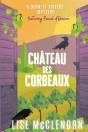Chateau Des Corbeaux - Preview