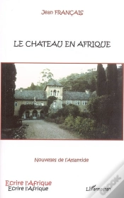 Capa do artigo Chateau En Afrique ; Nouvelles De L