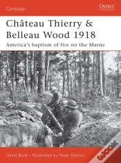 Capa do artigo Chateau Thierry & Belleau Wood 1918