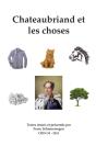Chateaubriand Et Les Choses - Preview