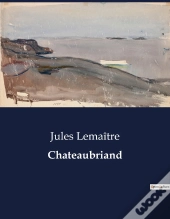 Chateaubriand - .