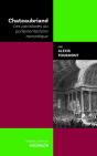 Chateaubriand : Les Paradoxes Du Parlementarisme Romantique - Preview