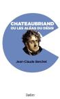 Chateaubriand Ou Les Aléas Du Désir - Preview