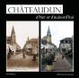 Châteaudun D'Hier Et D'Aujourd(Hui - Preview