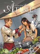 Châteaux Bordeaux - À Table ! Tome 2 : Le Second